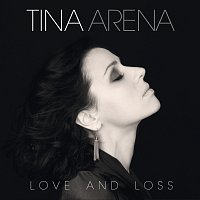 Tina Arena – Love And Loss