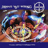 Přední strana obalu CD Prove You Wrong EP