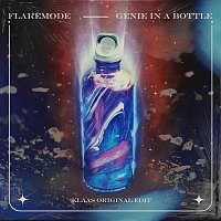 Flaremode & Klaas – Genie in a Bottle (Klaas Original Edit)