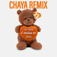 Jax Jones, Au/Ra – i miss u [Chaya Remix]