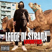 LUCHITOS – LEGGE DI STRADA