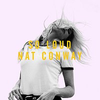 Nat Conway – So Loud
