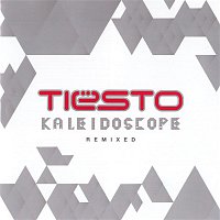 Tiesto – Kaleidoscope: Remixed