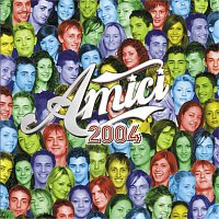 Amici Di Maria De Filippi – Amici 2004