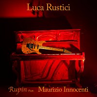 Luca Rustici, Maurizio Innocenti – Rupin