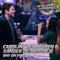 Carolina Dijkhuizen, Xander de Buisonjé – Sky On Fire [Uit: Beter Dan Het Origineel]