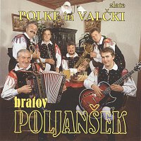 Ansambel bratov Poljansek – Zlate polke in valcki