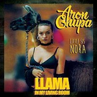 AronChupa & Little Sis Nora – Llama In My Living Room