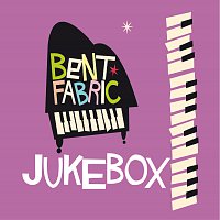 Bent Fabric – Jukebox