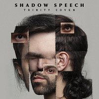 Shadow Speech – Trinity Coven