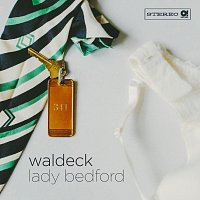 Waldeck, Patrizia Ferrara – Lady Bedford (feat. Patrizia Ferrara)