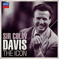 Sir Colin Davis – Sir Colin Davis: The Icon