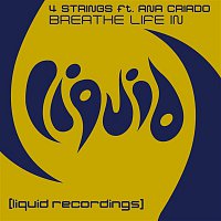 4 Strings – Breathe Life In (feat. Ana Criado)