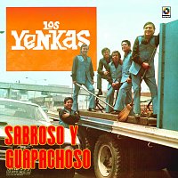Los Yenkas – Sabroso Y Guapachoso