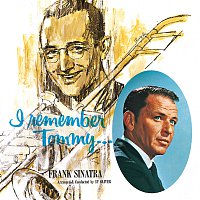 Frank Sinatra – I Remember Tommy