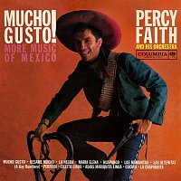 Percy Faith & His Orchestra – Mucho Gusto! More Music of Mexico