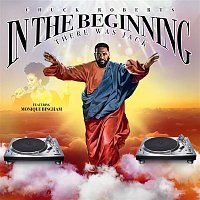 Chuck Roberts, Monique Bingham – In The Beginning (There Was Jack) (Illyus & Barrientos Remix)