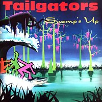 Tailgators – Swamp's Up