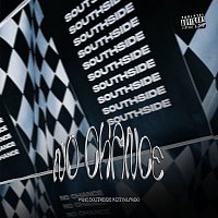 Mike Southside, DT.Bilardo – NO CHANCE