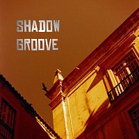 Přední strana obalu CD Shadow Groove