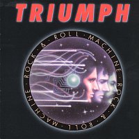 Triumph – Rock & Roll Machine