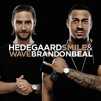 HEDEGAARD, Brandon Beal – Smile & Wave