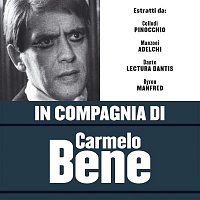 Carmelo Bene – In compagnia di Carmelo Bene