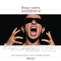 Maxximum - Edson Cordeiro