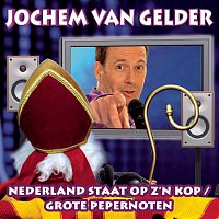 Jochem van Gelder – Nederland Staat Op Z'n Kop