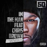 50 Cent, Chris Brown – I'm The Man [Remix]