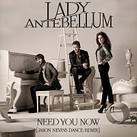 Lady Antebellum – Need You Now [Remix]