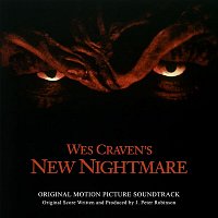 J. Peter Robinson – Wes Craven's New Nightmare (Original Motion Picture Soundtrack)