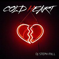 DJ Steph Mill – Cold Heart