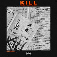 Chaz French – Kill Vol. 1 [DMV Original Playlist]