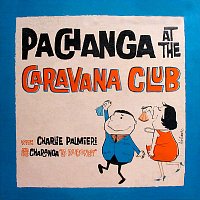 Charlie Palmieri – Pachanga At The Caravana Club