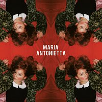Maria Antonietta – Maria Antonietta