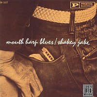 Shakey Jake – Mouth Harp Blues [Remastered 1993]