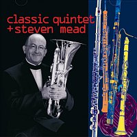 Classic Quintett & Steven Mead – Classic Quintett & Steven Mead