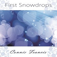 Connie Francis – First Snowdrops