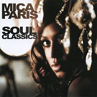 Mica Paris – Soul Classics