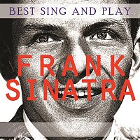 Frank Sinatra – Best Sing and Play