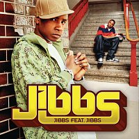 Jibbs – Jibbs feat. Jibbs