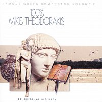 Mikis Theodorakis – 100% Mikis Theodorakis