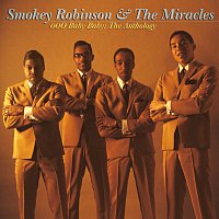 Smokey Robinson & The Miracles – OOO Baby Baby: The Anthlogy