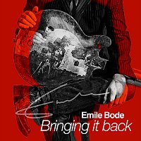 Emile Bode – Bringing It Back