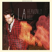 L.A. – Heavenly Hell (Deluxe Anniversary Edition)