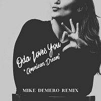 Oda Loves You, Mike Demero – American Dream [Mike Demero Remix]