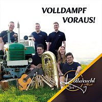 Kollakuchlmusi – Volldampf voraus!