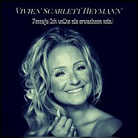 Vivien Scarlett Heymann – Nessaja (Ich wollte nie erwachsen sein)