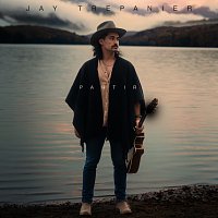Jay Trepanier – Partir